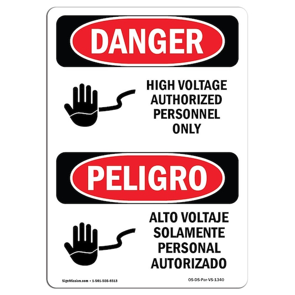 Safety Sign, OSHA, 5" Height, High Voltage Authorized Personnel Spanish, 10PK